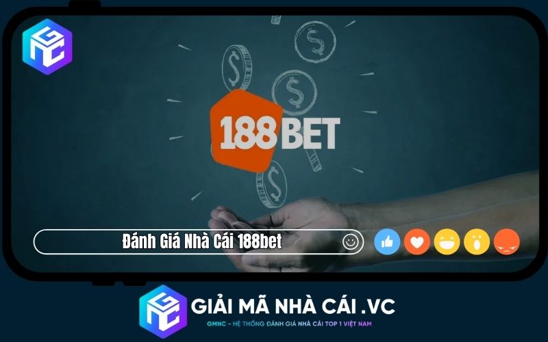 Đánh Giá Nhà Cái 188BET