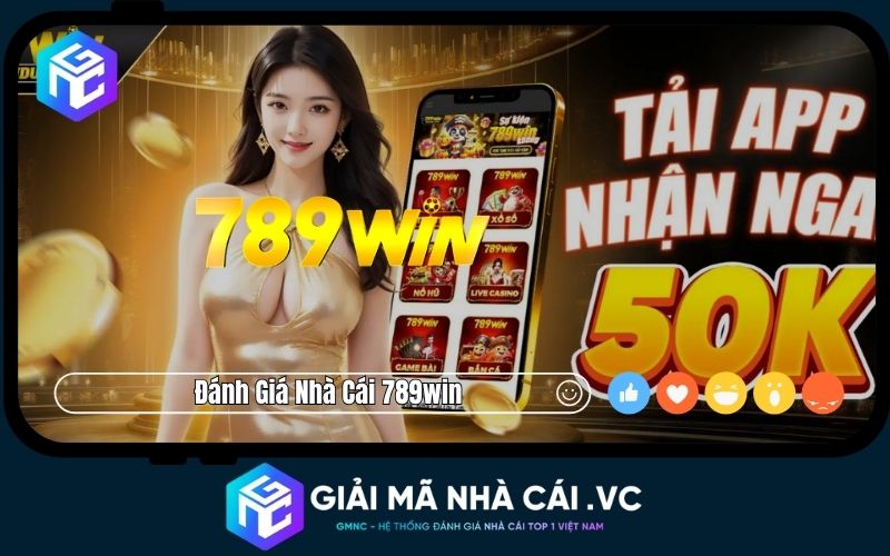 Đánh Giá Nhà Cái 789WIN