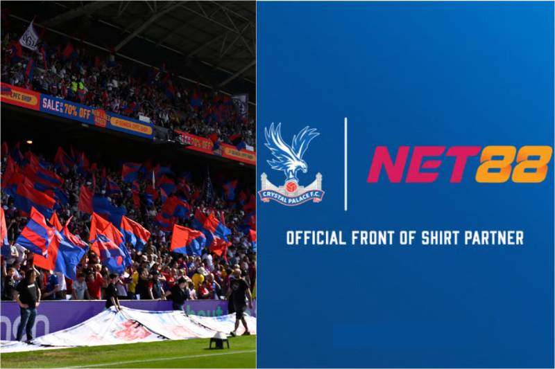 Lý do Crystal Palace chọn NET88