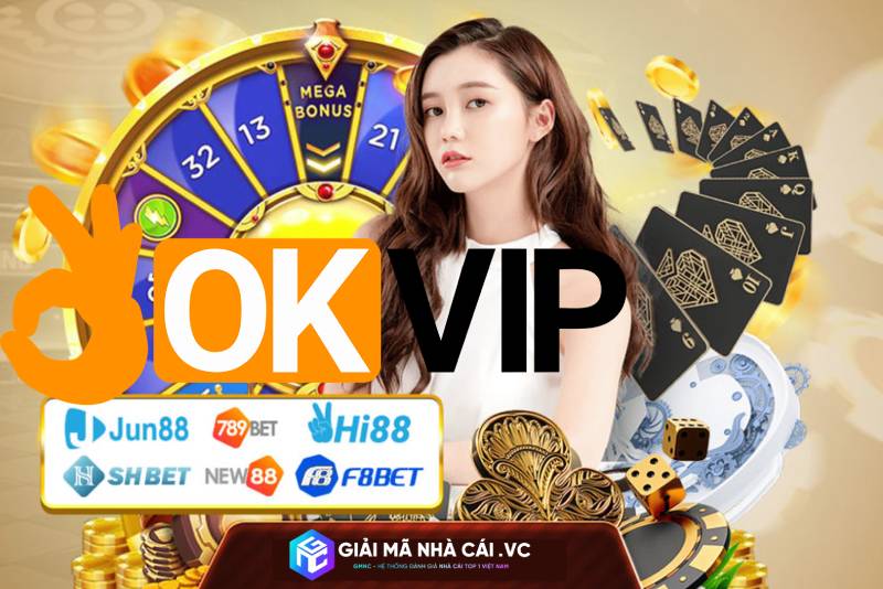 Phân Tích Liên Minh Nhà Cái OKVIP - Tại Sao Lại Lớn Mạnh Vậy?