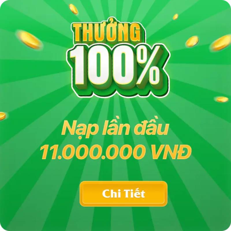 Thưởng 100% nạp đầu – cơ hội nhân đôi vốn cho người mới