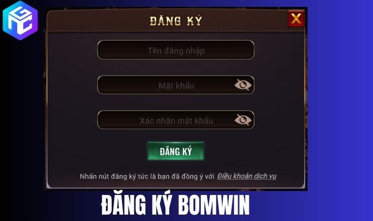 Đăng ký Bomwin – Cực nhanh, cực gọn, cực dễ