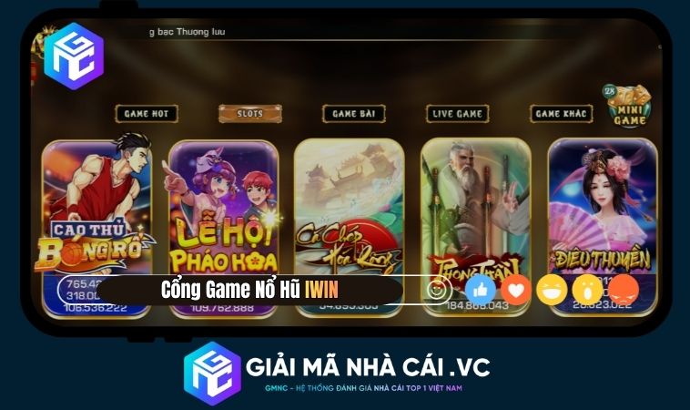 Nổ Hũ Iwin – Cổng Game Đẳng Cấp Cho Dân Săn Jackpot Tiền Tỷ