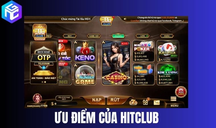 Ưu điểm đẳng cấp đến từ HitClub